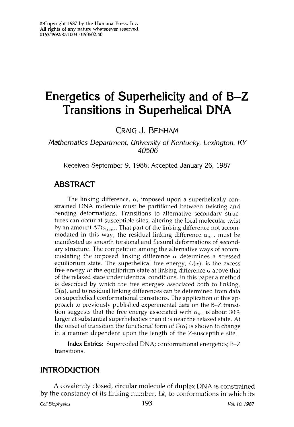 Energetics of superhelicity and of B-Z transitions in superhelical DNA by Unknown