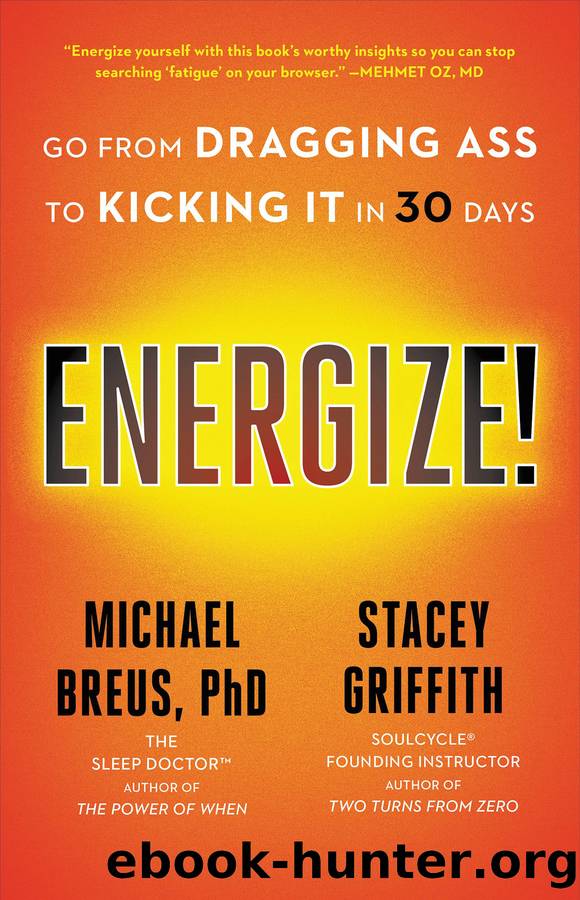 Energize! by Michael Breus & Stacey Griffith