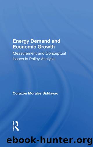 Energy Demand And Economic Growth by Corazon M Siddayao