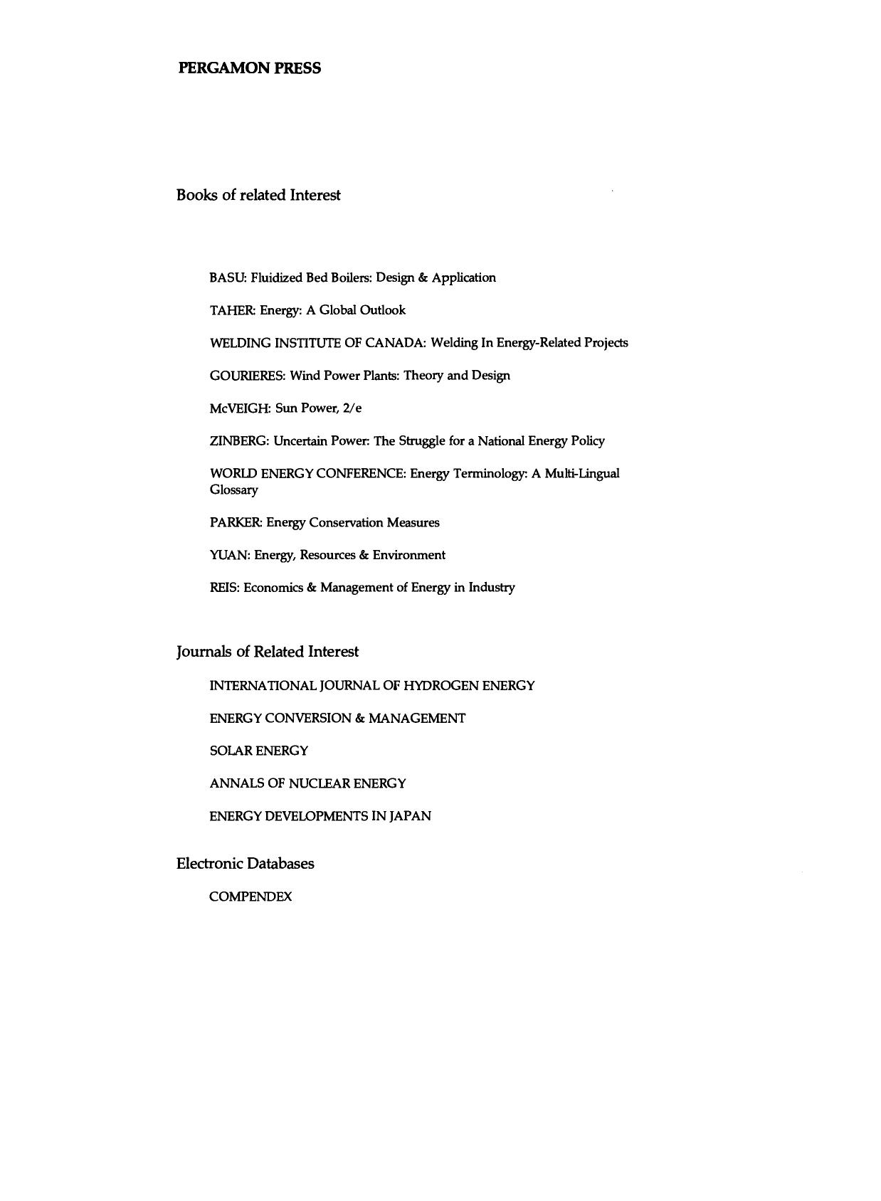 Energy Developments: New Forms, Renewables, Conservation. Proceedings of ENERGEX '84, The Global Energy Forum, Regina, Saskatchewan, Canada, May 14â19, 1984 by Fred A. Curtis (Eds.)