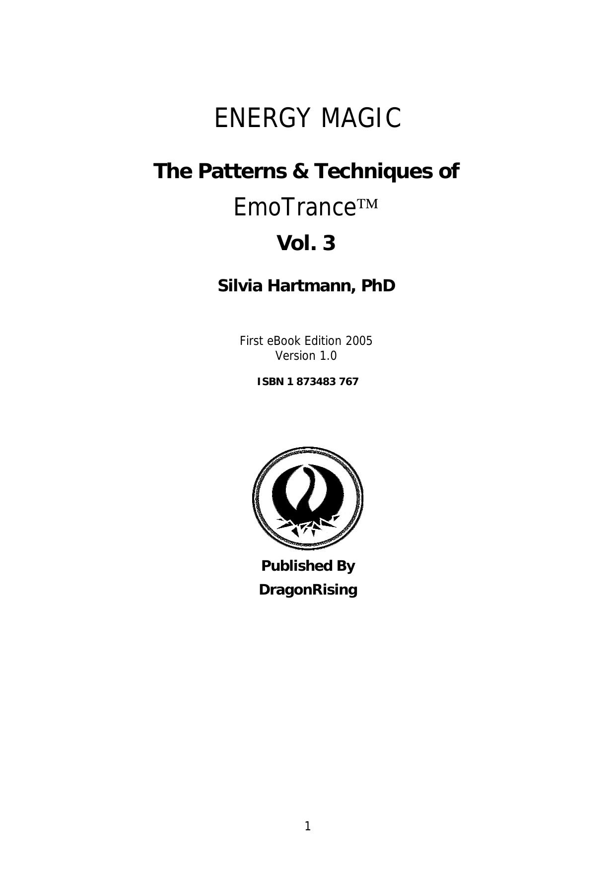 Energy Magic:: The Patterns and Techniques of EmoTrance: v. 3 by Silvia Hartmann