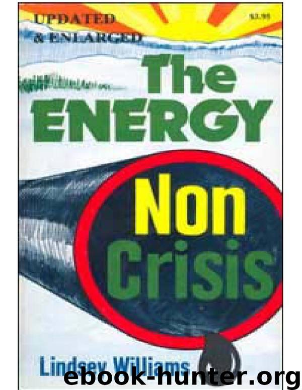Energy Non-Crisis - the Oil Deception by Lindsey Williams; Dr. Stanley "stan" Monteith