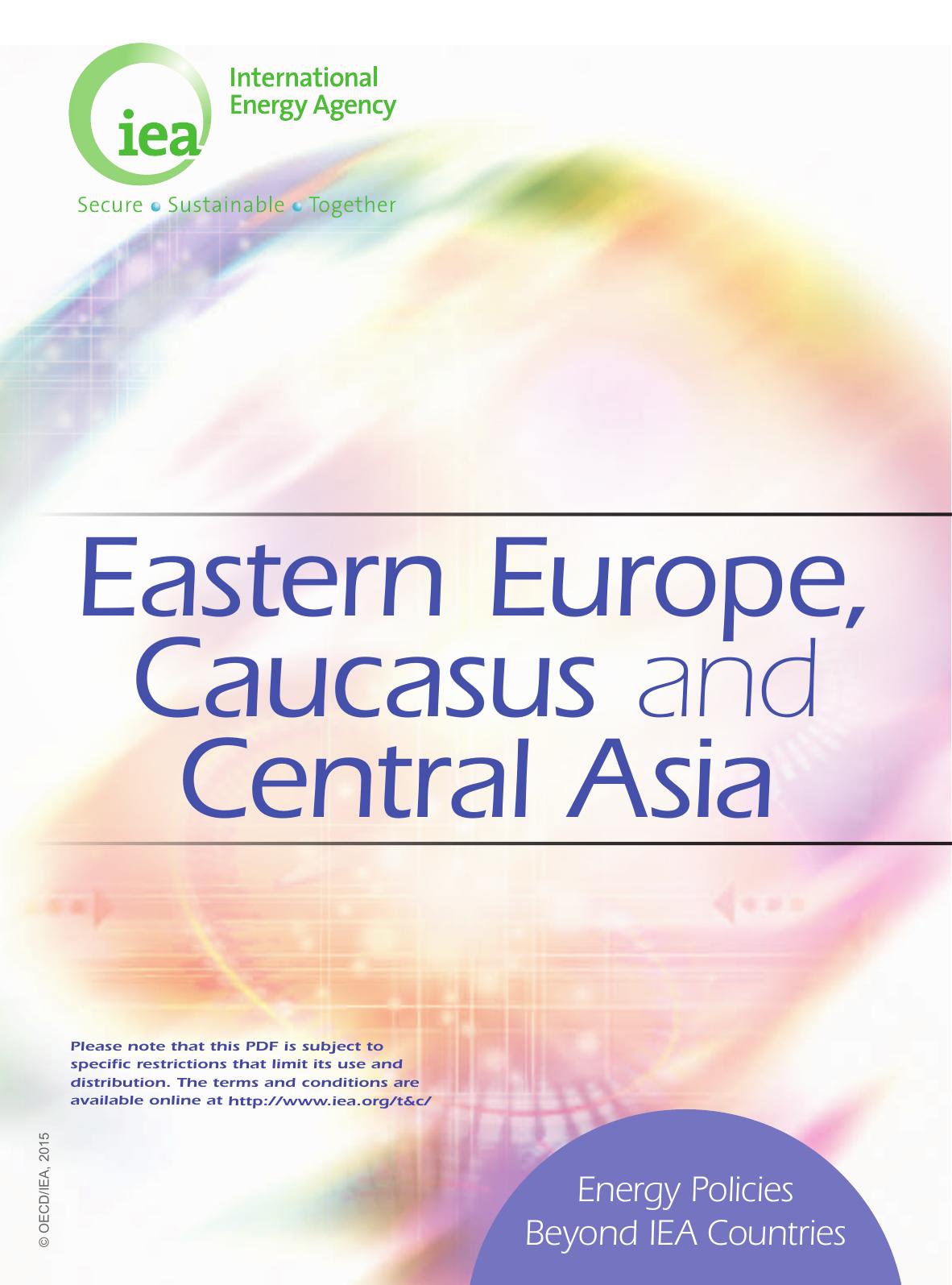 Energy Policies Beyond IEA Countries: Eastern Europe, Caucasus and Central Asia. by OECD