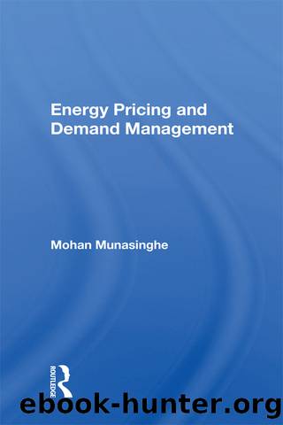 Energy Pricing and Demand Management by Mohan Munasinghe
