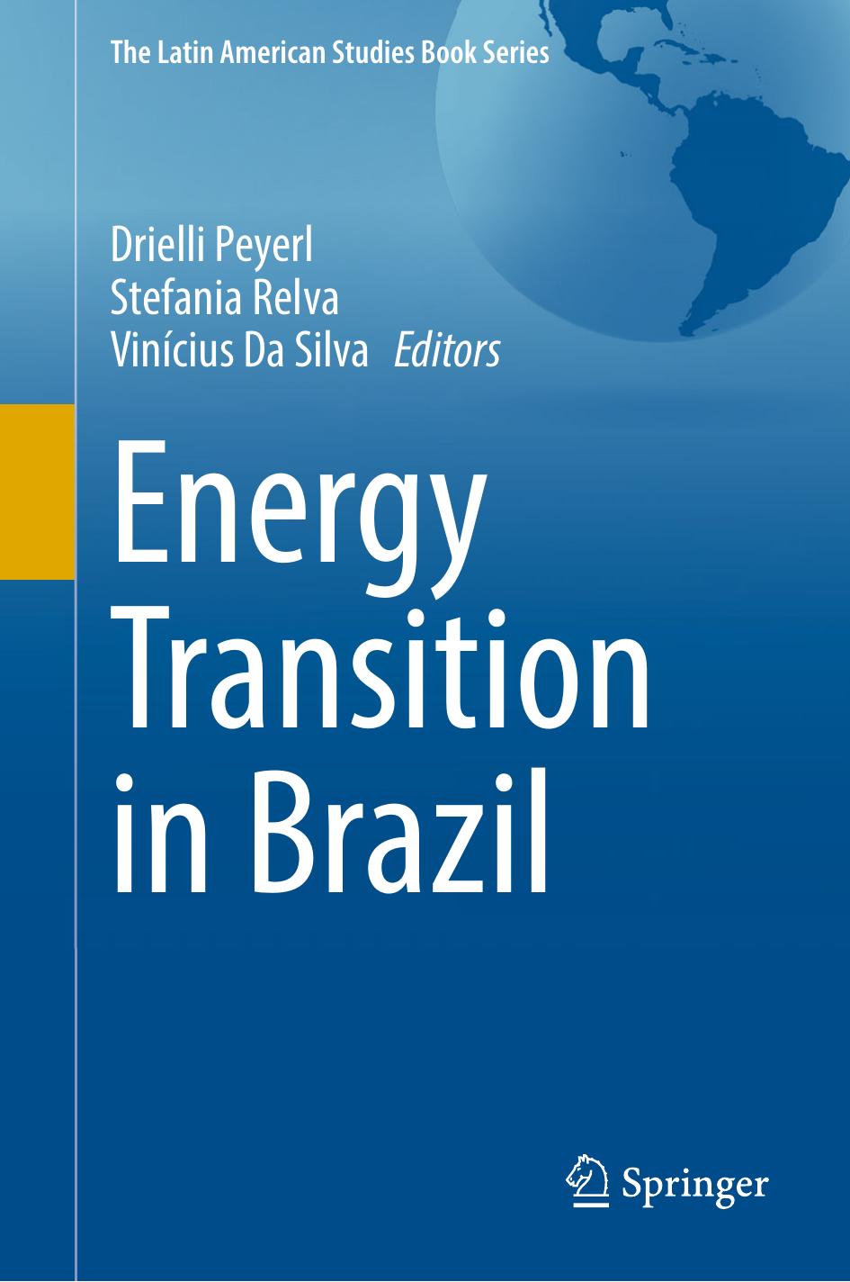 Energy Transition in Brazil by Drielli Peyerl Stefania Relva Vinícius Da Silva