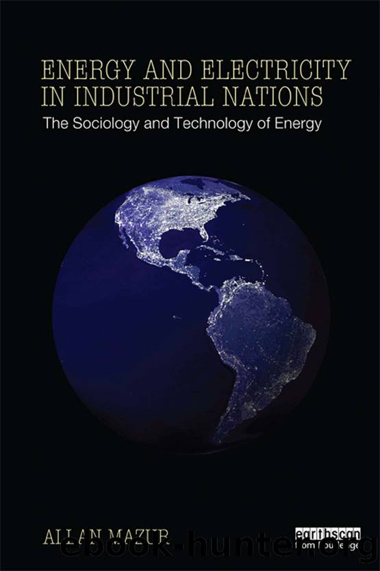 Energy and Electricity in Industrial Nations by Mazur Allan;