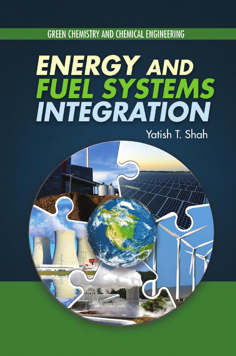 Energy and Fuel Systems Integration (2016) by Unknown
