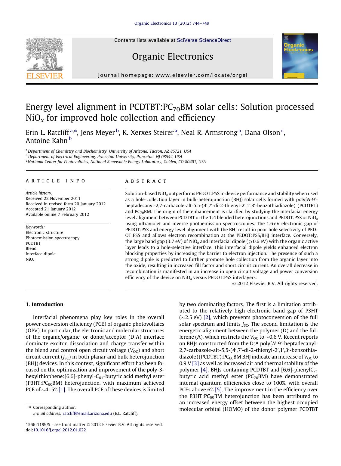 Energy level alignment in PCDTBT:PC70BM solar cells: Solution processed NiOx for improved hole collection and efficiency by Erin L. Ratcliff & Jens Meyer & K. Xerxes Steirer & Neal R. Armstrong & Dana Olson & Antoine Kahn