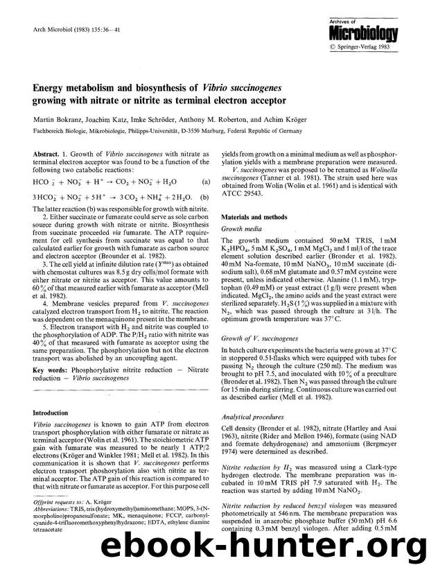 Energy metabolism and biosynthesis of <Emphasis Type="Italic">Vibrio succinogenes<Emphasis> growing with nitrate or nitrite as terminal electron acceptor by Unknown
