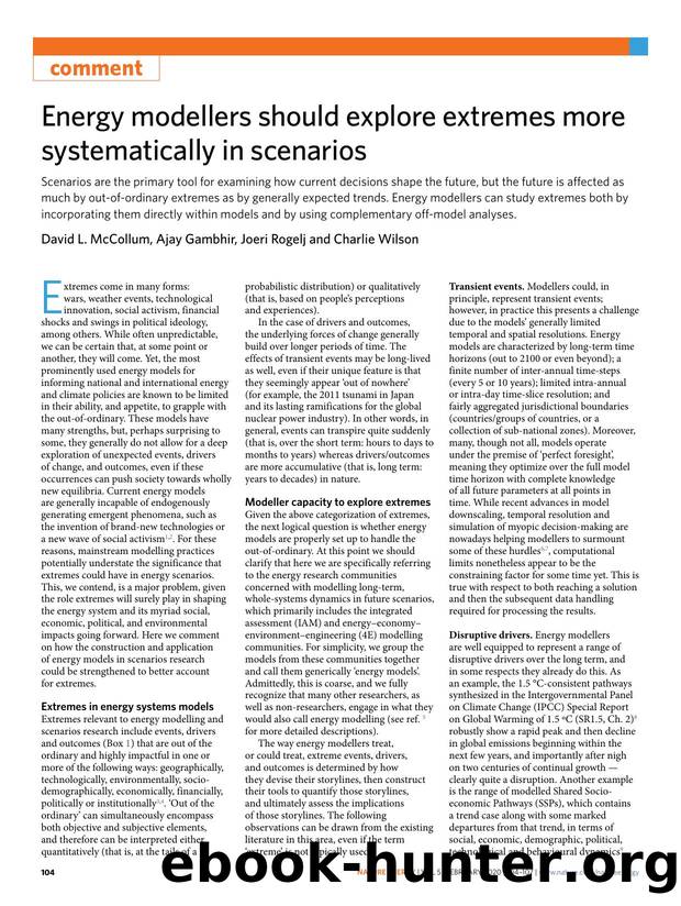 Energy modellers should explore extremes more systematically in scenarios by David L. McCollum & Ajay Gambhir & Joeri Rogelj & Charlie Wilson