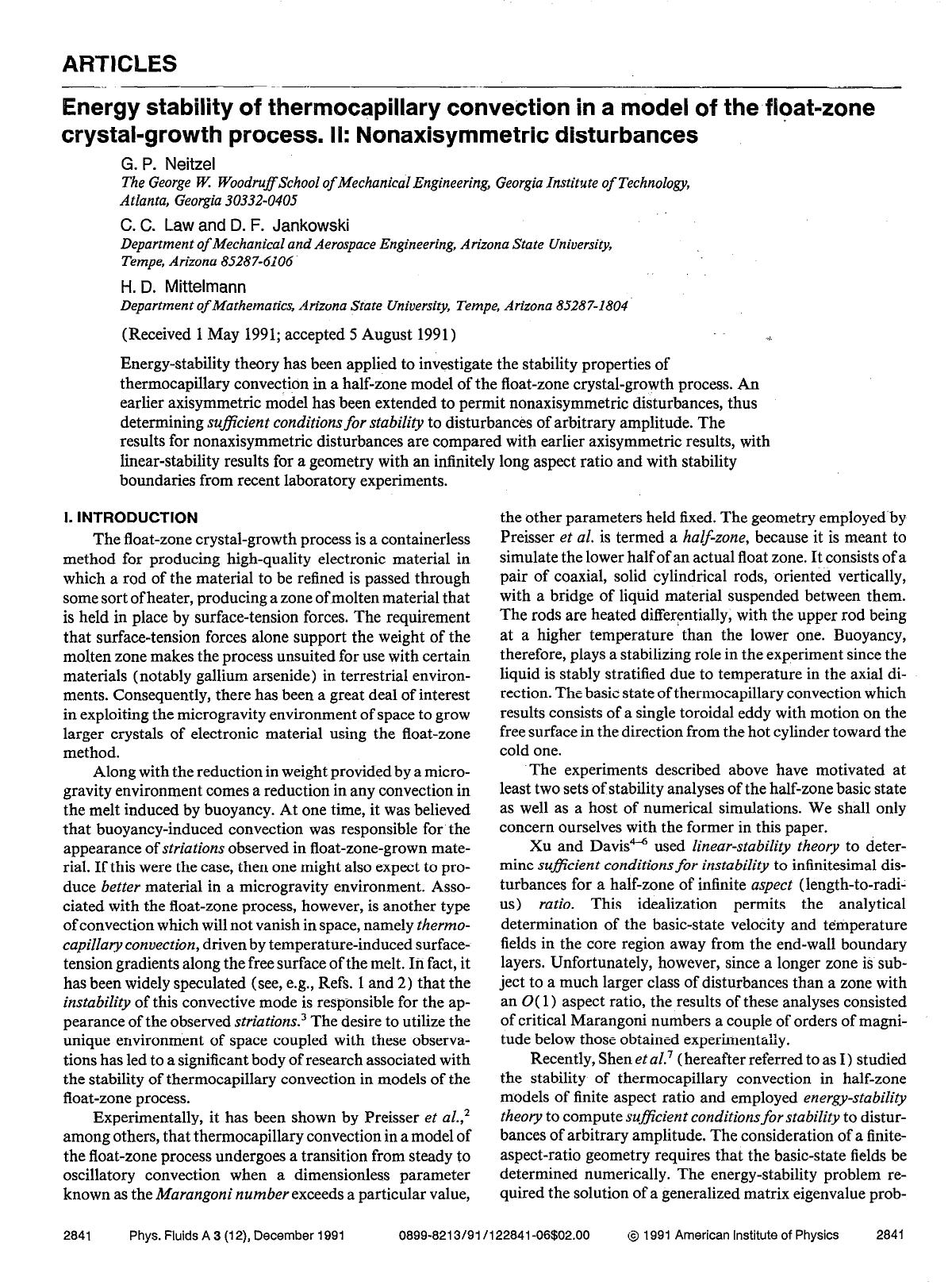 Energy stability of thermocapillary convection in a model of the float-zone crystal-growth process. II: Nonaxisymmetric disturbances by G. P. Neitzel; C. C. Law; D. F. Jankowski; H. D. Mittelmann