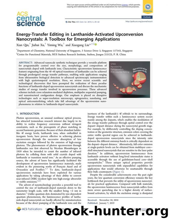 Energy-Transfer Editing in Lanthanide-Activated Upconversion Nanocrystals: A Toolbox for Emerging Applications by Xian Qin & Jiahui Xu & Yiming Wu & Xiaogang Liu (ORCID: 0000-0003-2517-5790)