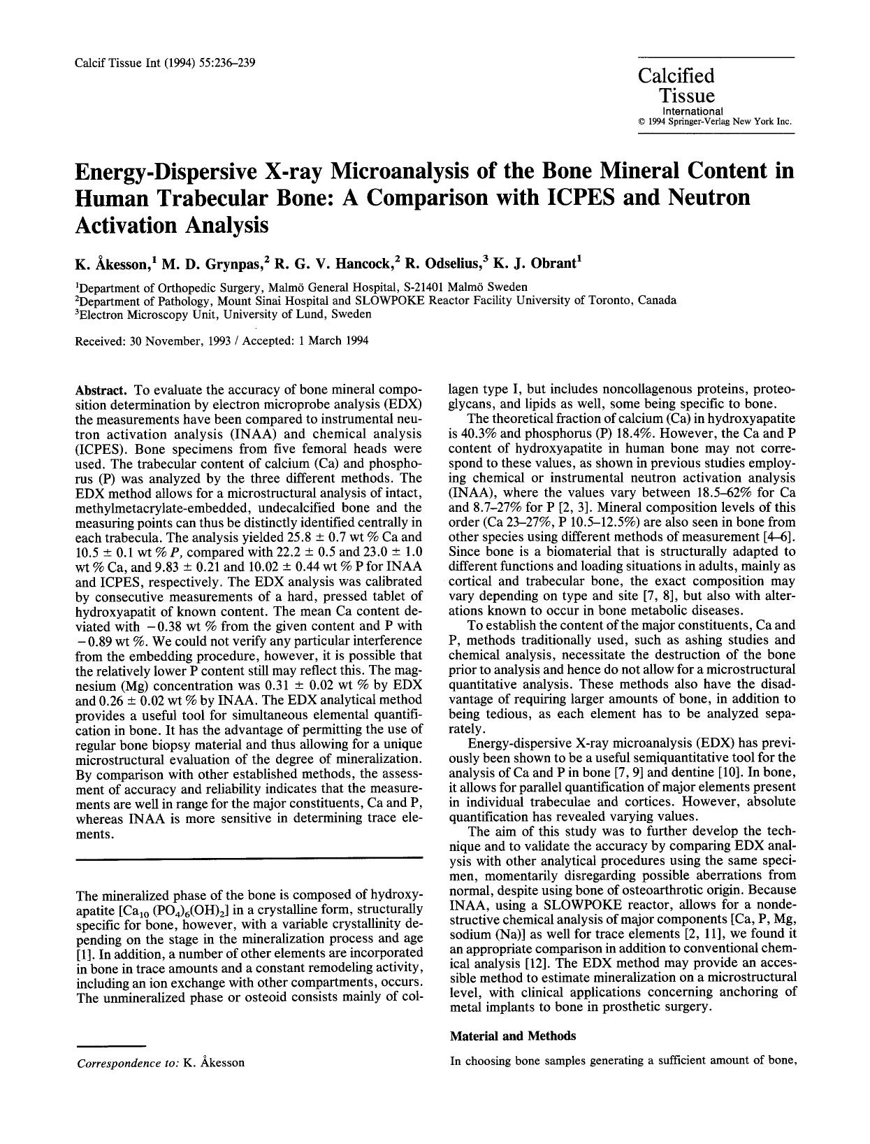 Energy-dispersive X-ray microanalysis of the bone mineral content in human trabecular bone: A comparison with ICPES and neutron activation analysis by Unknown