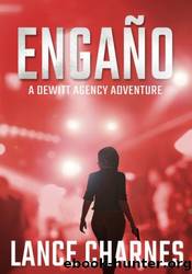 EngaÃ±o by Lance Charnes