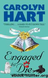Engaged to Die by Carolyn Hart