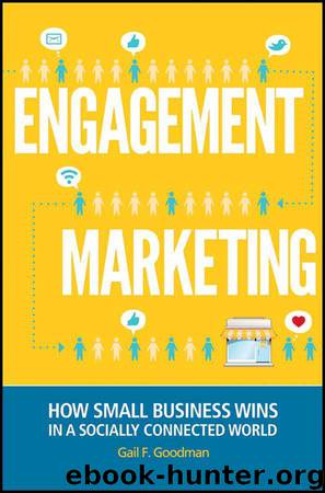 Engagement Marketing by Gail F Goodman