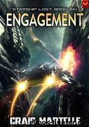 Engagement: A Military Space Adventure by Craig Martelle