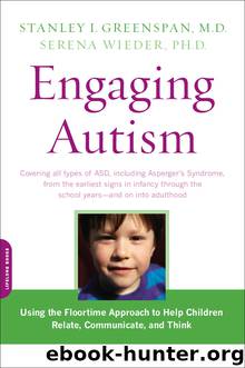 Engaging Autism by Stanley I. Greenspan