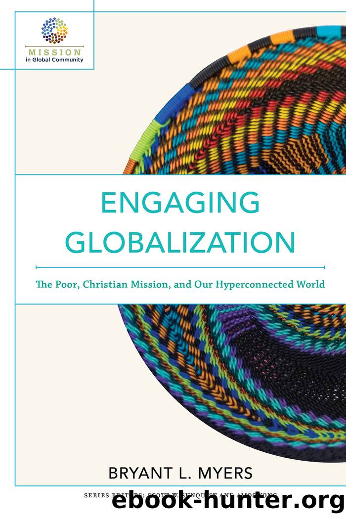 Engaging Globalization by Bryant L. Myers