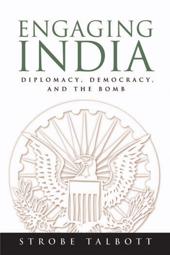 Engaging India: Diplomacy, Democracy, And The Bomb by Strobe Talbott
