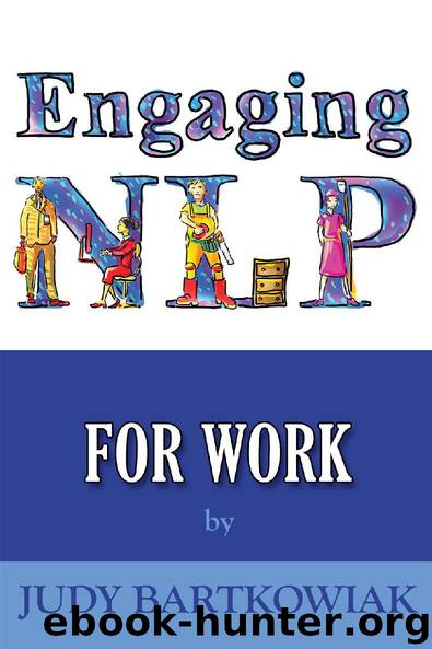 Engaging NLP for Work by Judy Bartkowiak