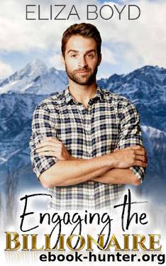 Engaging the Billionaire by Eliza Boyd
