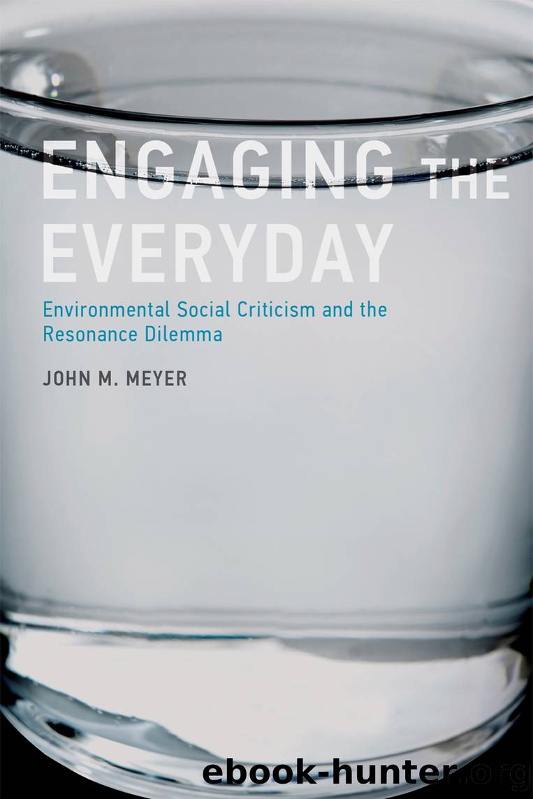 Engaging the Everyday by Meyer John M.;