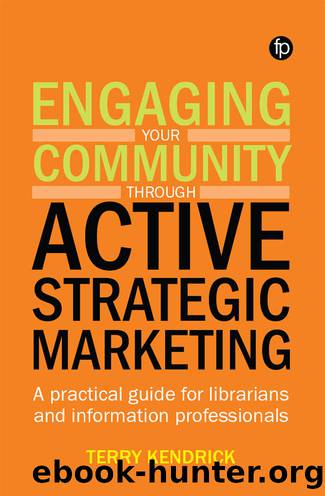 Engaging your Community through Active Strategic Marketing by Kendrick Terry;