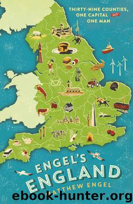 Engel's England by Matthew Engel