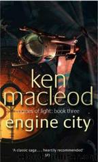 Engine City by Ken Macleod
