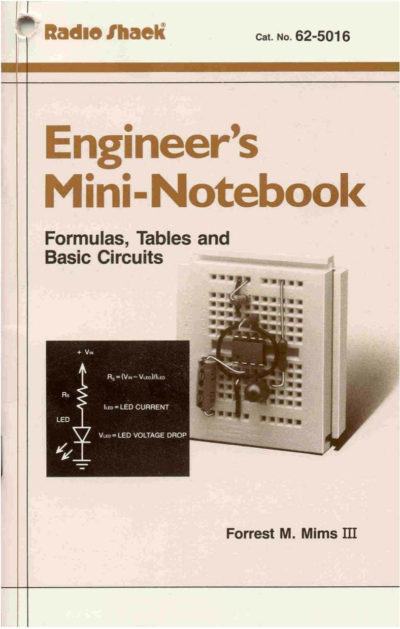 Engineer's Mini-Notebook - Formulas, tables and Basic Circuits by X