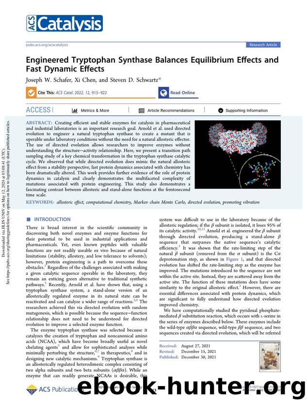 Engineered Tryptophan Synthase Balances Equilibrium Effects and Fast Dynamic Effects by Joseph W. Schafer Xi Chen & Steven D. Schwartz