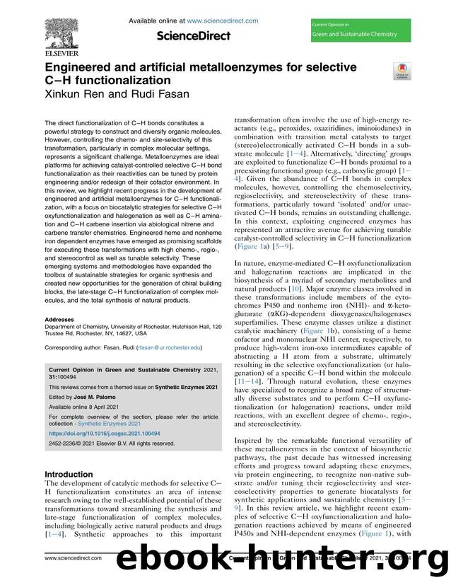 Engineered and artificial metalloenzymes for selective C-H functionalization by Xinkun Ren & Rudi Fasan