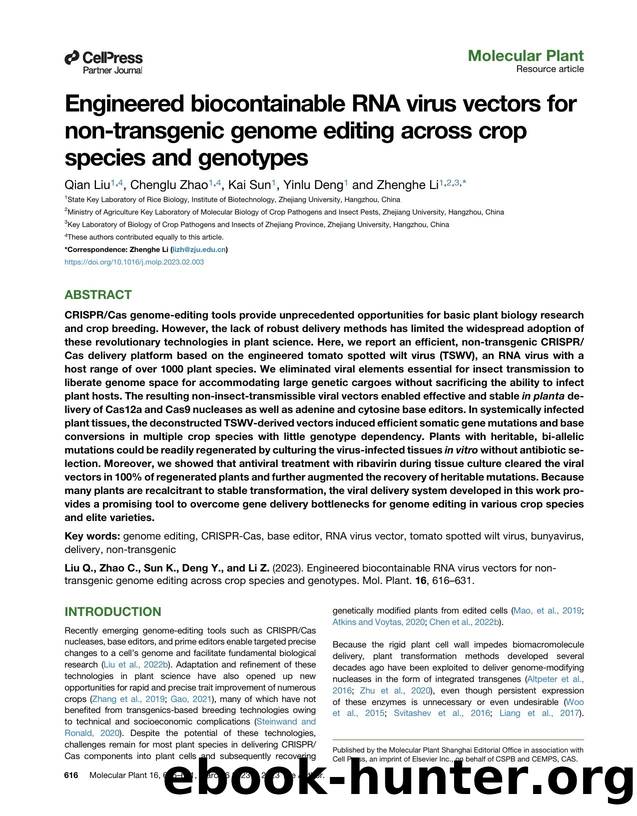 Engineered biocontainable RNA virus vectors for non-transgenic genome editing across crop species and genotypes by Qian Liu & Chenglu Zhao & Kai Sun & Yinlu Deng & Zhenghe Li