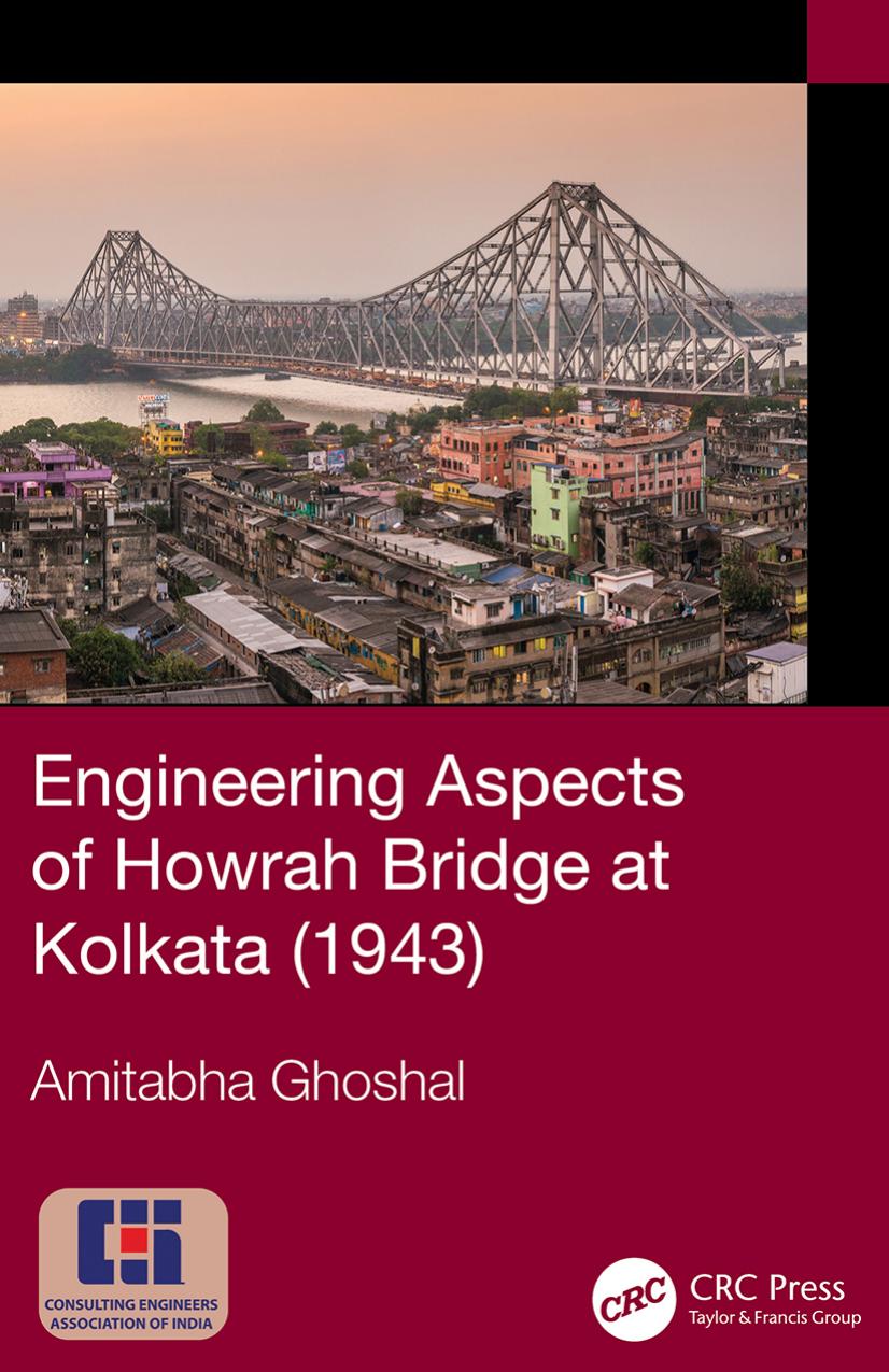 Engineering Aspects of Howrah Bridge at Kolkata (1943) by Amitabha Ghoshal