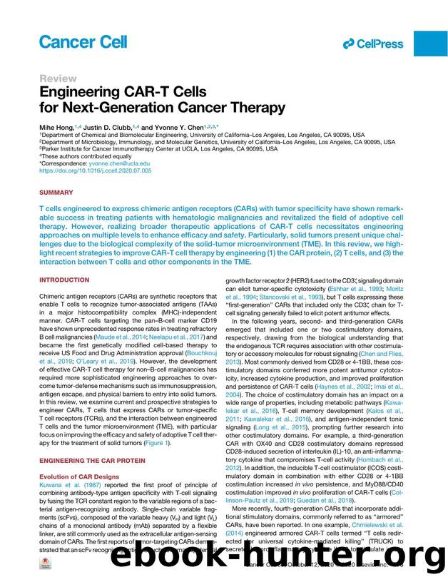 Engineering CAR-T Cells for Next-Generation Cancer Therapy by Mihe Hong & Justin D. Clubb & Yvonne Y. Chen