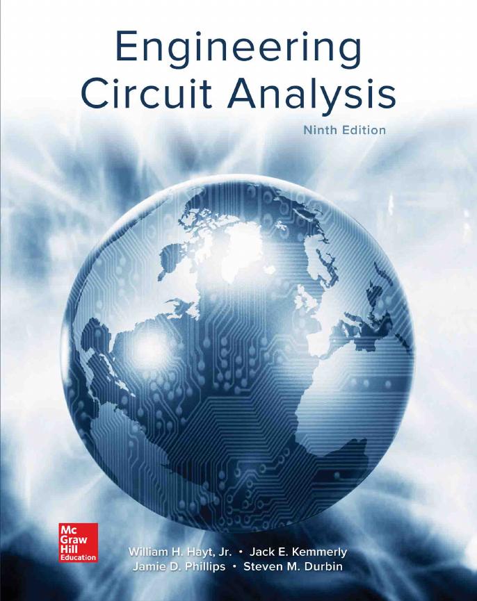 Engineering Circuit Analysis by William Hayt Jack Kemmerly Jamie Phillips Steven Durbin