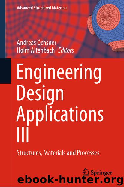 Engineering Design Applications III by Andreas Öchsner & Holm Altenbach