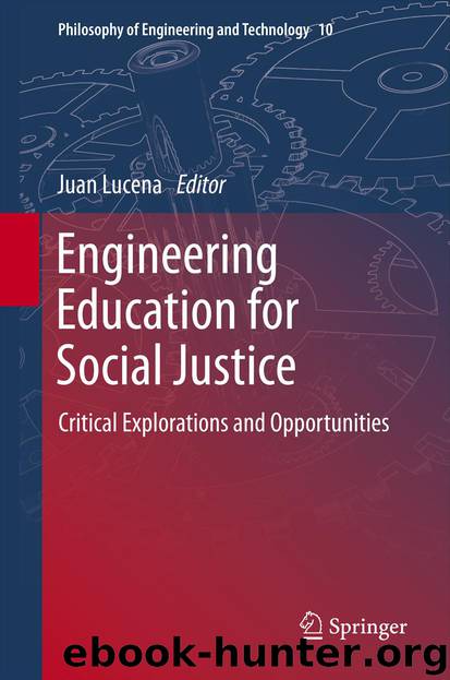 Engineering Education for Social Justice by Juan Lucena