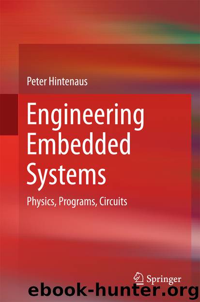 Engineering Embedded Systems by Peter Hintenaus