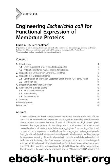 Engineering Escherichia coli for Functional Expression of Membrane Proteins by Franz Y. Ho & Bert Poolman