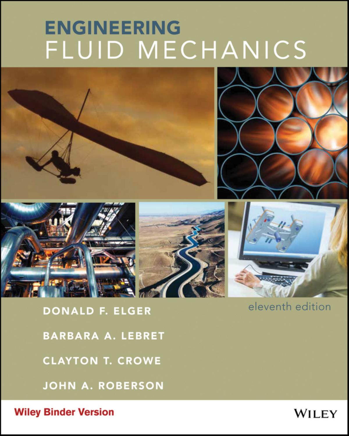 Engineering Fluid Mechanics by Donald F. Elger et al