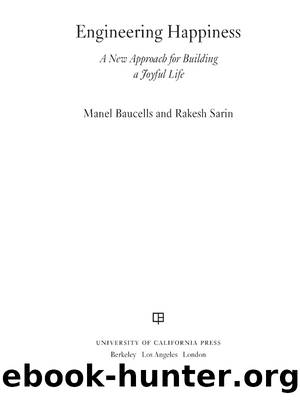 Engineering Happiness by Baucells Manel