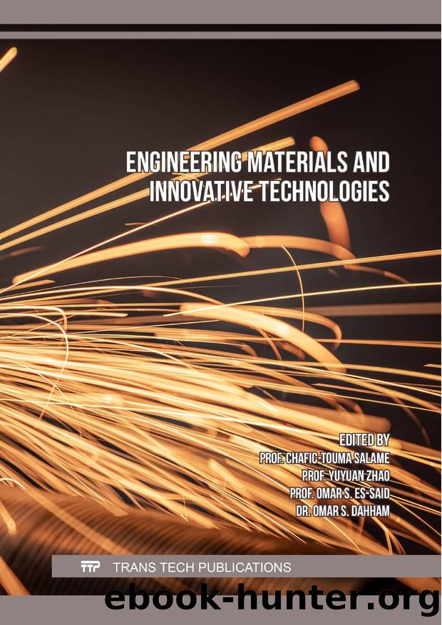 Engineering Materials and Innovative Technologies by Chafic-Touma Salame;Yuyuan Zhao;Omar S. Es-Said;Omar S. Dahham;