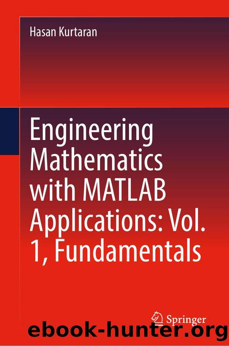 Engineering Mathematics with MATLAB Applications: Vol. 1, Fundamentals by Unknown
