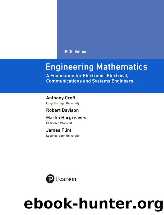 Engineering Mathematics. A Foundation for Electronic, Electrical, Communications and Systems Engineers by Unknown