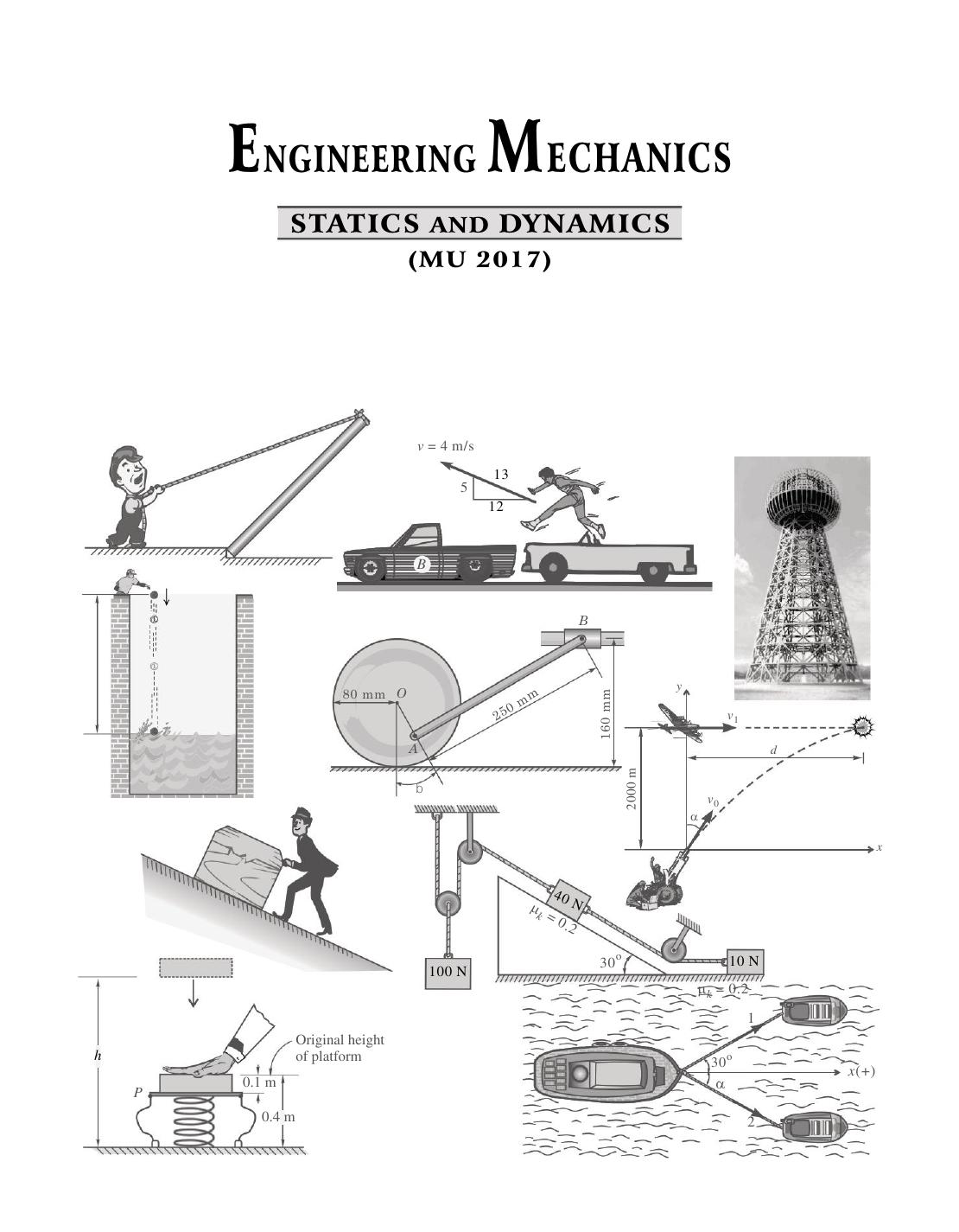 Engineering Mechanics (Mu-2017) Pb by N. H. Dubey