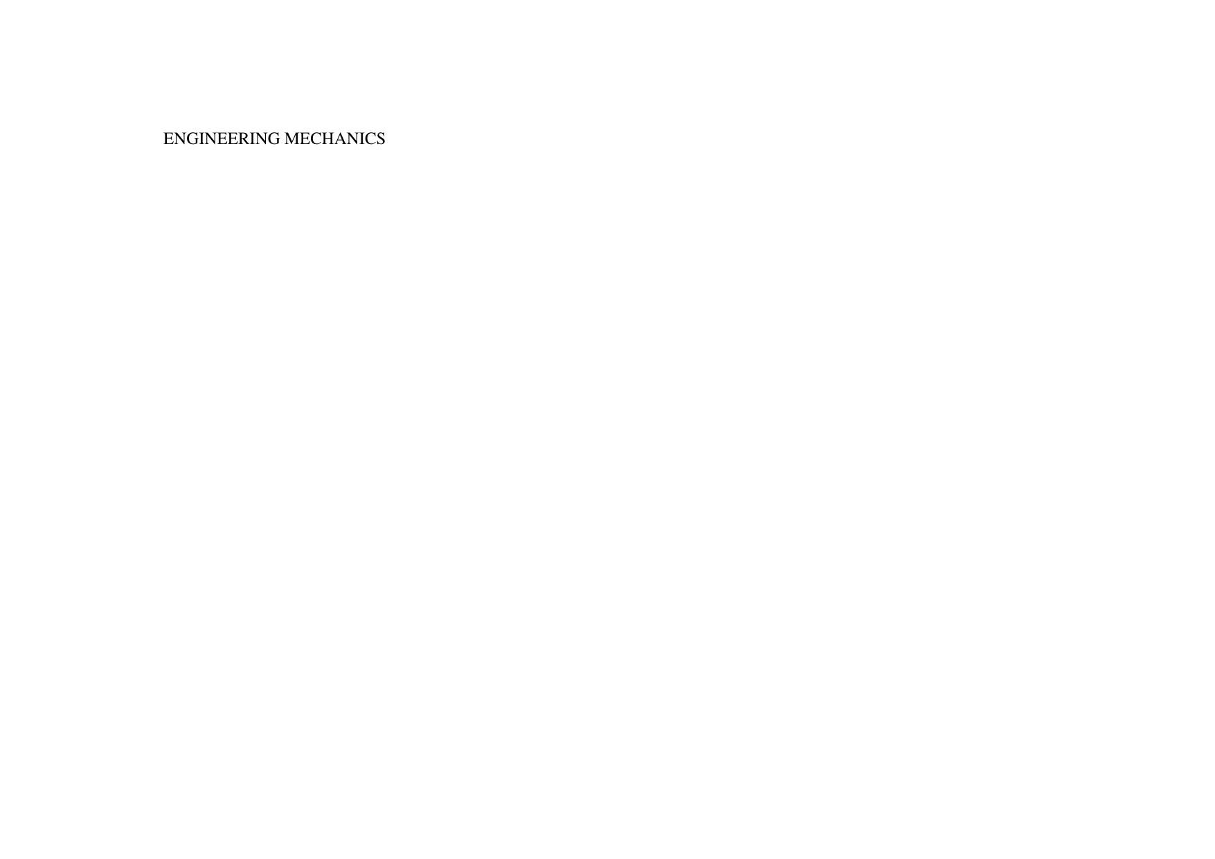 Engineering Mechanics Volume 2, Stresses Strains Displacements by C. Hartsuijker J.W. Welleman