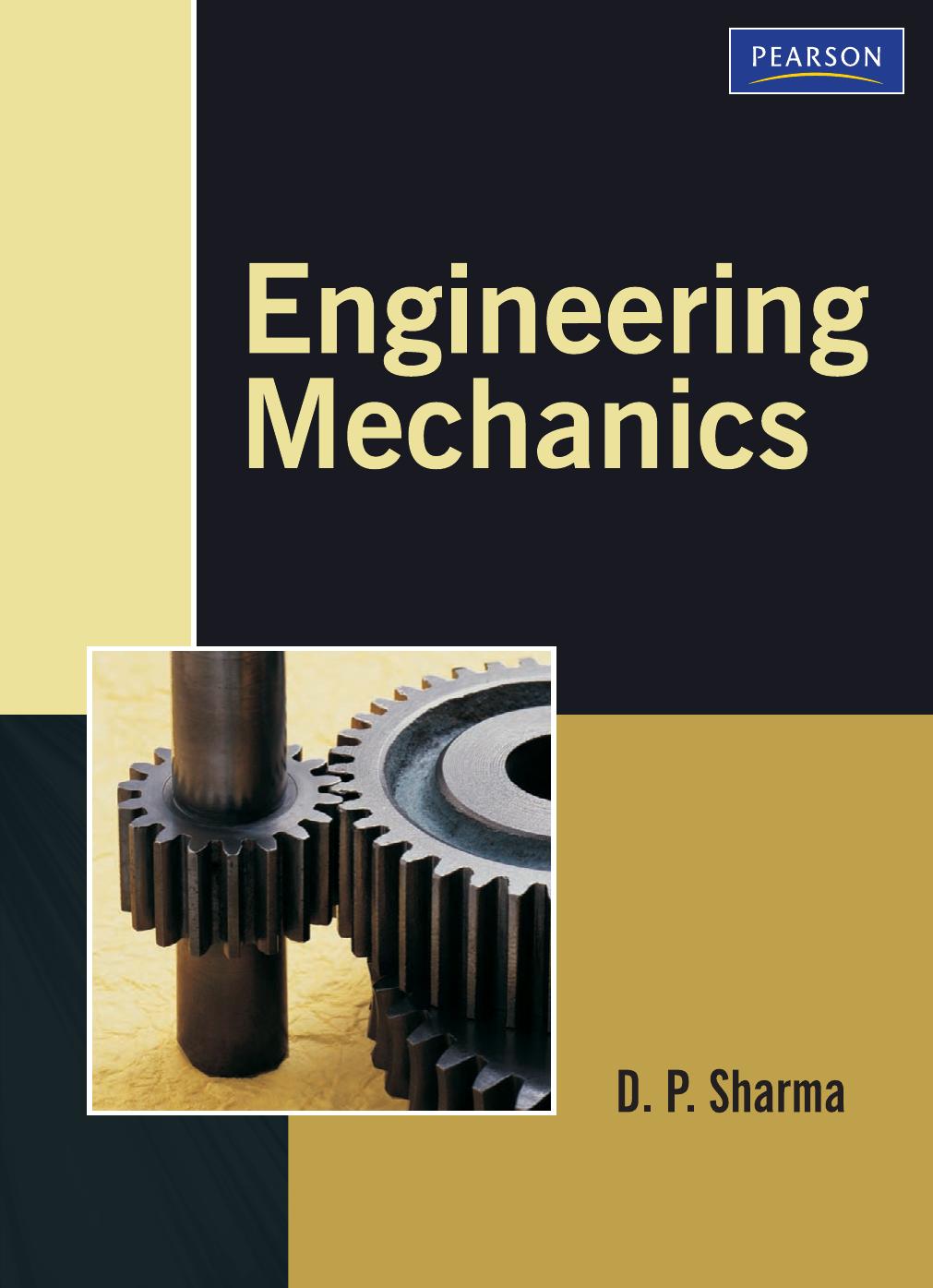 Engineering Mechanics by D. P. Sharma