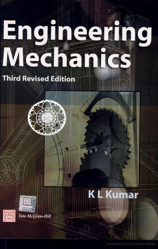 Engineering Mechanics, 3rd edition by Kumar